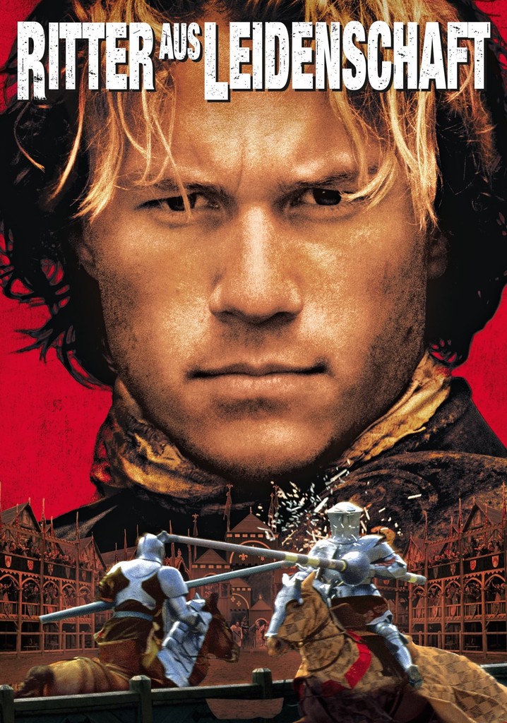 Ritter aus Leidenschaft Stream Jetzt online anschauen